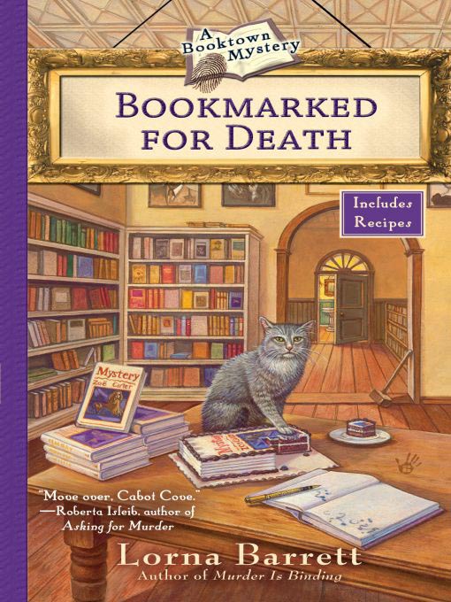 Click here to view title details for Bookmarked For Death by Lorna Barrett