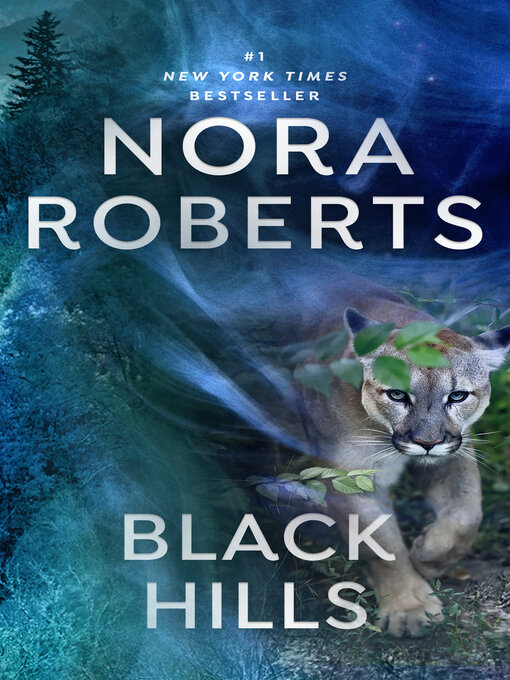 Click here to view title details for Black Hills by Nora Roberts