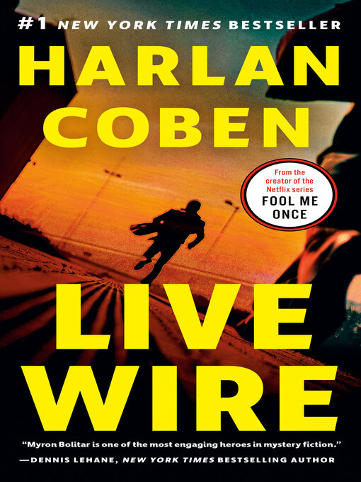 Click here to view title details for Live Wire by Harlan Coben
