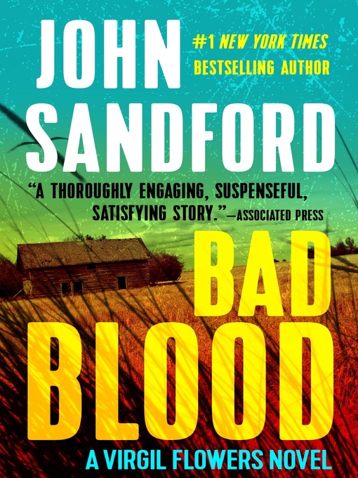 Click here to view title details for Bad Blood by John Sandford