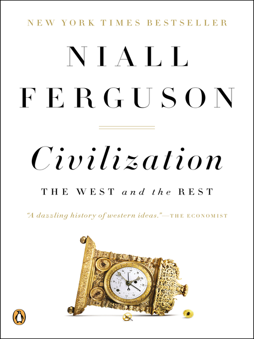 Click here to view title details for Civilization by Niall Ferguson