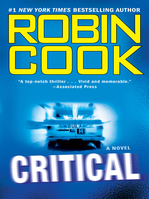 Click here to view title details for Critical by Robin Cook