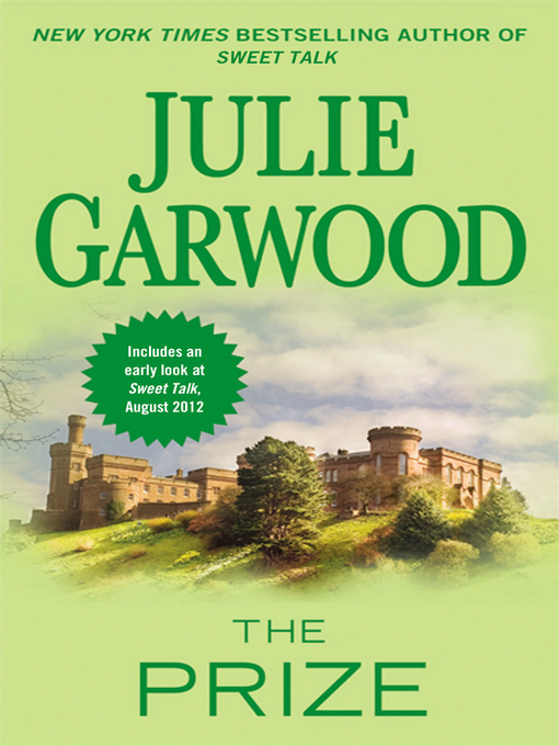 Click here to view title details for The Prize by Julie Garwood