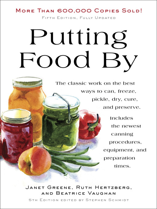 Click here to view title details for Putting Food By by Ruth Hertzberg