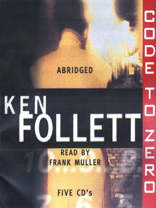 Click here to view title details for Code to Zero by Ken Follett