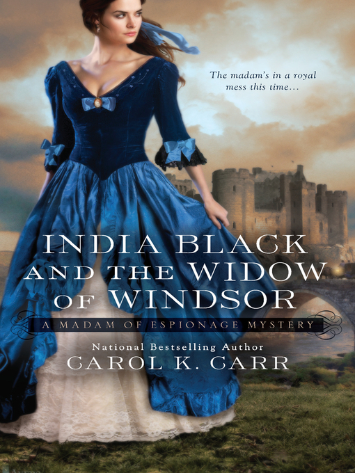 Click here to view title details for India Black and the Widow of Windsor by Carol K. Carr