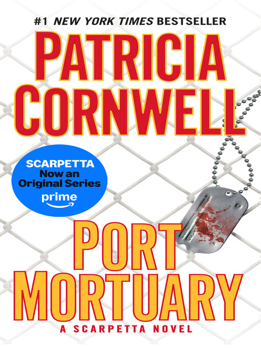Click here to view title details for Port Mortuary by Patricia Cornwell