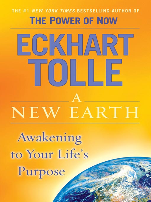 Click here to view title details for A New Earth by Eckhart Tolle