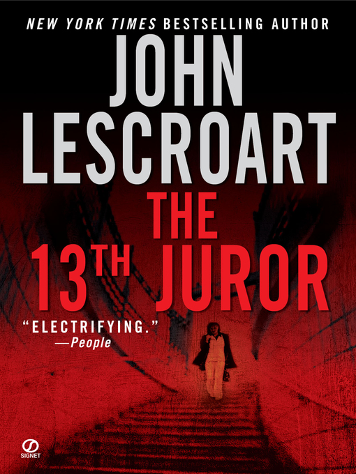 Click here to view title details for The 13th Juror by John Lescroart