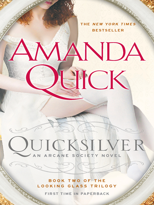 Click here to view title details for Quicksilver by Amanda Quick