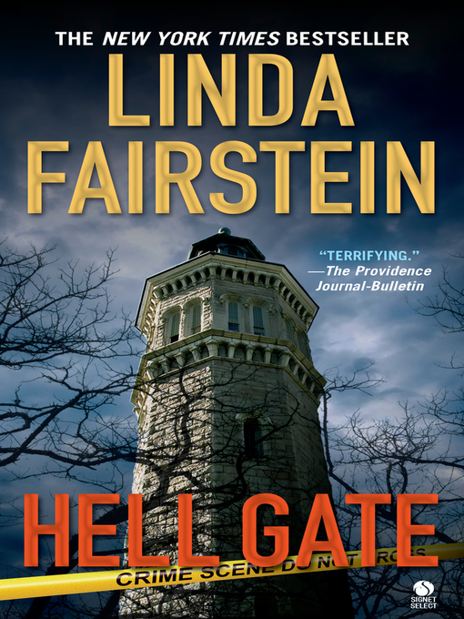Click here to view title details for Hell Gate by Linda Fairstein