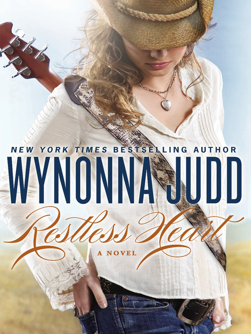 Click here to view title details for Restless Heart by Wynonna Judd