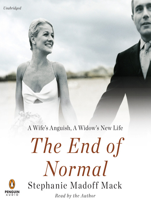 Click here to view title details for The End of Normal by Stephanie Madoff Mack