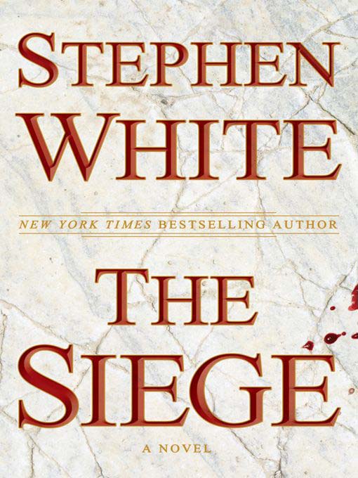 Click here to view title details for The Siege by Stephen White
