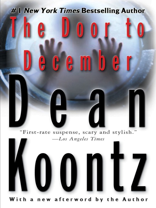 Click here to view title details for The Door to December by Dean Koontz