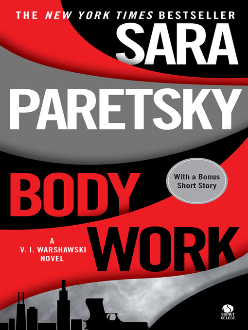 Click here to view title details for Body Work by Sara Paretsky