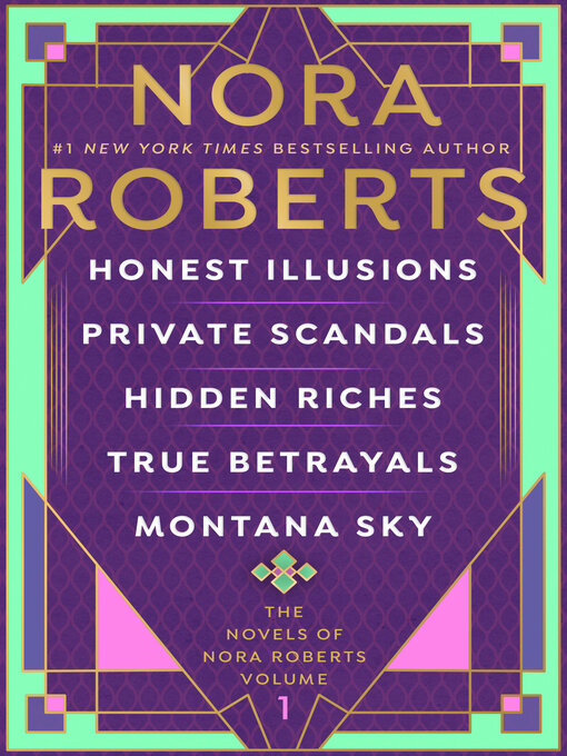 Click here to view title details for The Novels of Nora Roberts, Volume 1 by Nora Roberts
