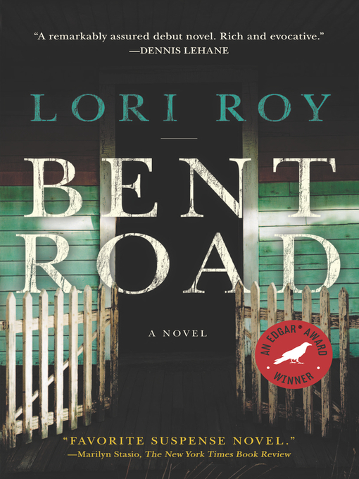 Click here to view title details for Bent Road by Lori Roy