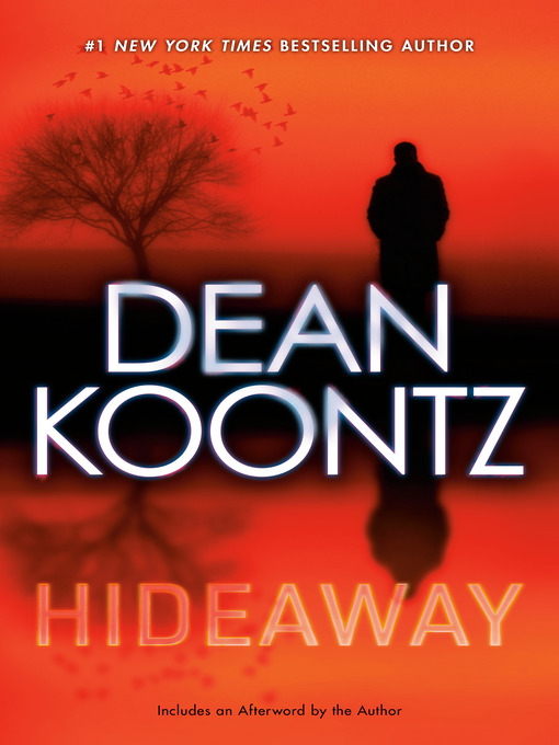 Click here to view title details for Hideaway by Dean Koontz