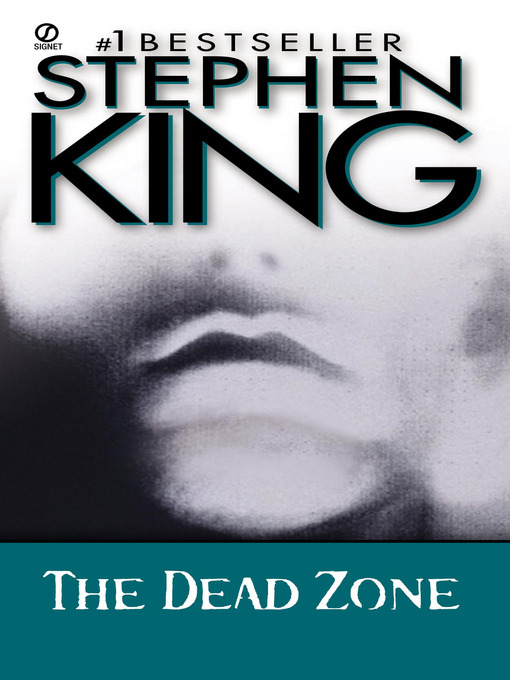 Click here to view title details for The Dead Zone by Stephen King