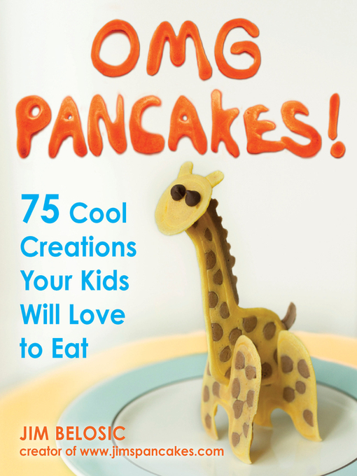 Click here to view title details for OMG Pancakes! by Jim Belosic