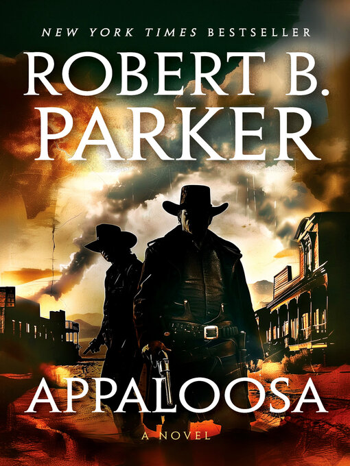 Click here to view title details for Appaloosa by Robert B. Parker