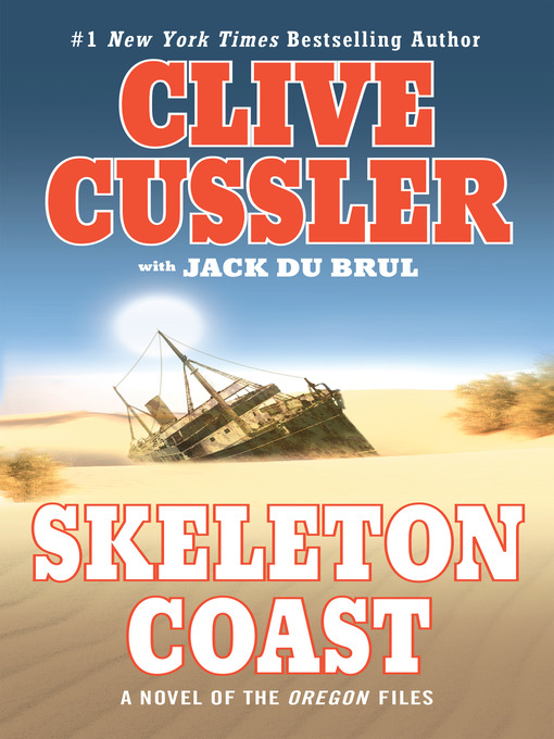 Click here to view title details for Skeleton Coast by Clive Cussler
