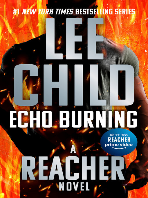 Click here to view title details for Echo Burning by Lee Child