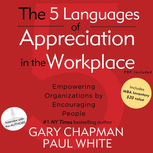 Click here to view title details for The 5 Languages of Appreciation in the Workplace by Gary Chapman