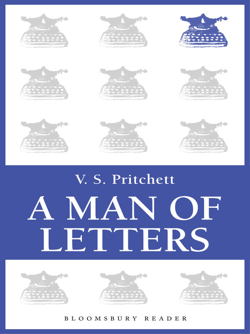 Click here to view title details for A Man of Letters by V. S. Pritchett