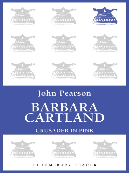 Click here to view title details for Barbara Cartland by John Pearson