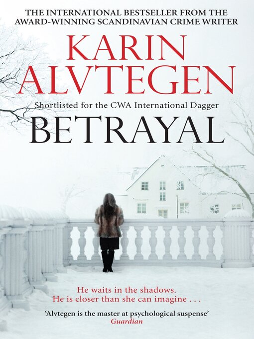 Click here to view title details for Betrayal by Karin Alvtegen