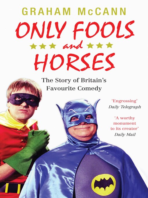 Click here to view title details for Only Fools and Horses by Graham McCann
