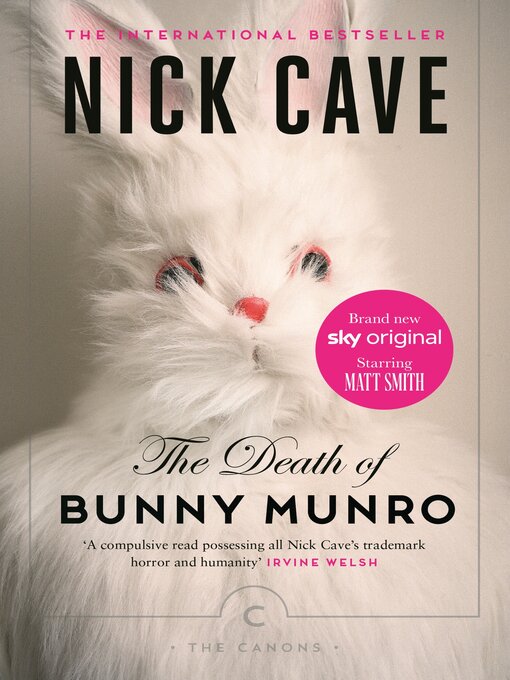 Click here to view title details for The Death of Bunny Munro by Nick Cave