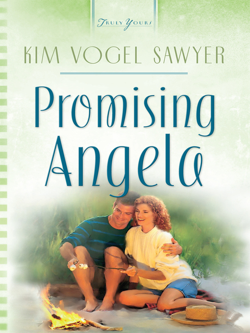 Click here to view title details for Promising Angela by Kim Vogel Sawyer