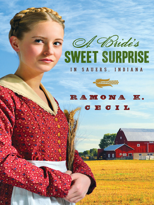 Click here to view title details for Bride's Sweet Surprise in Sauers, Indiana by Ramona K. Cecil