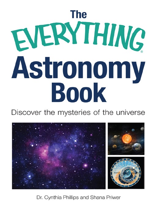 Click here to view title details for The Everything Astronomy Book by Dr. Cynthia Phillips