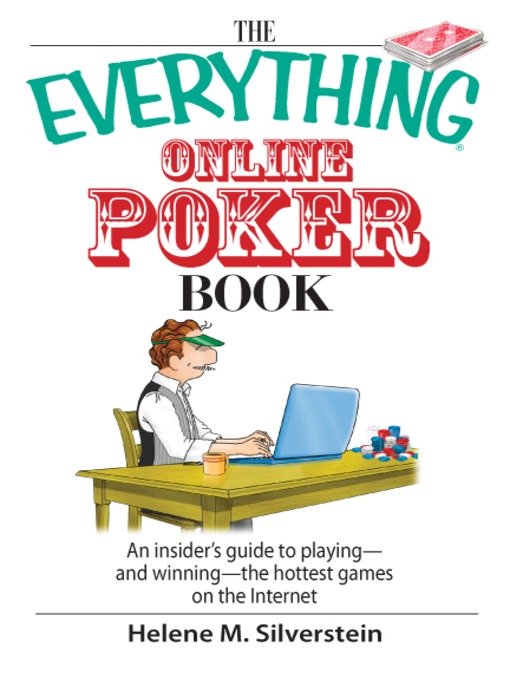 Click here to view title details for The Everything Online Poker Book by Helene M. Silverstein