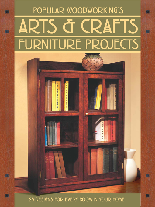 Popular Woodworking's Arts &amp; Crafts Furniture (eBook): 25 