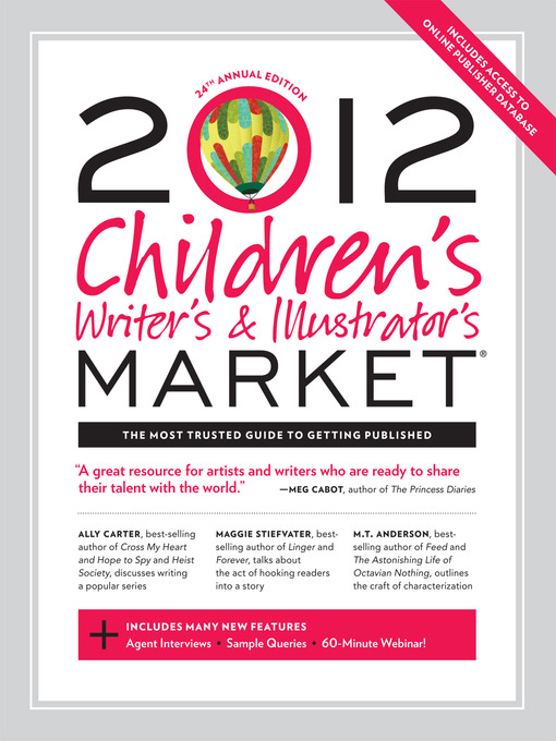Click here to view title details for 2012 Children's Writer's & Illustrator's Market by Chuck Sambuchino