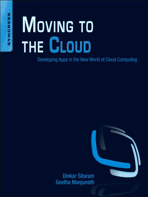 Click here to view title details for Moving To The Cloud by Dinkar Sitaram