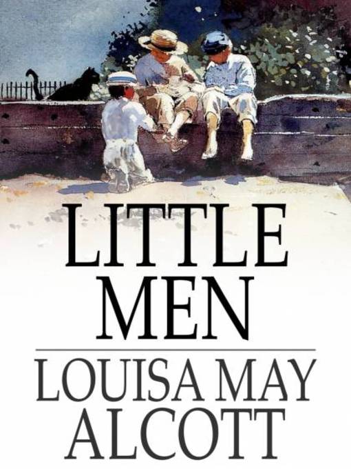 Little Men: Life at Plumfield with Jo&#39;s Boys (eBook): Little Women Series, Book 3 by Louisa May ...