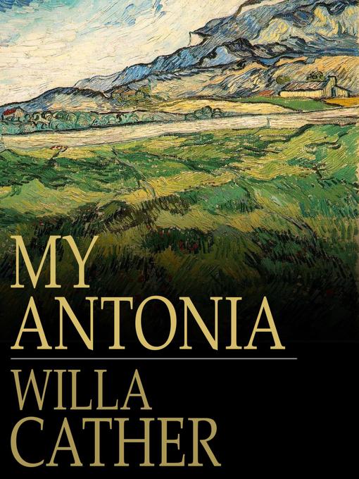Click here to view title details for My Ántonia by Willa Cather