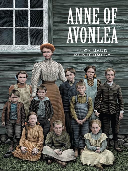 Click here to view title details for Anne of Avonlea by Lucy Maud Montgomery
