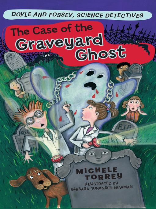 Click here to view title details for Case of the Graveyard Ghost by Michele Torrey
