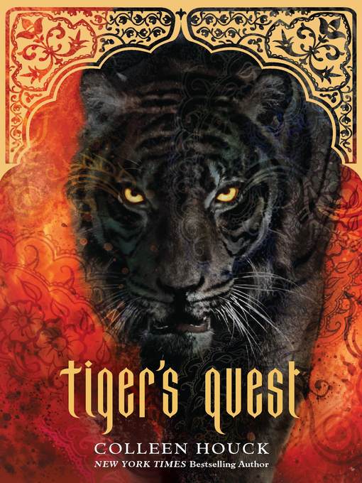 Click here to view title details for Tiger's Quest by Colleen Houck
