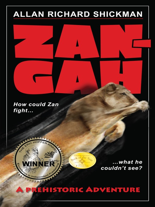 Click here to view title details for Zan-Gah: A Prehistoric Adventure by Allan Richard Shickman