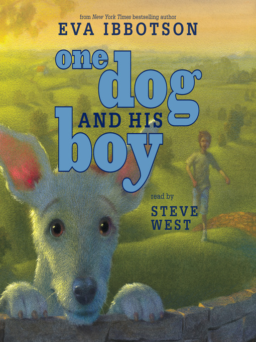 Click here to view title details for One Dog and His Boy by Eva Ibbotson