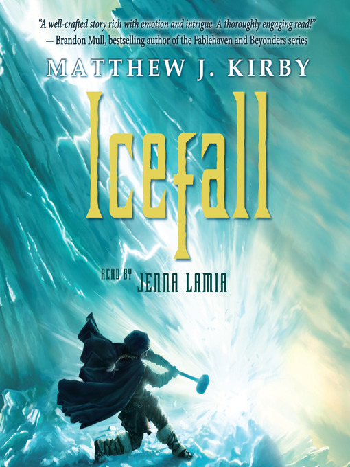 Click here to view title details for Icefall by Matthew J. Kirby