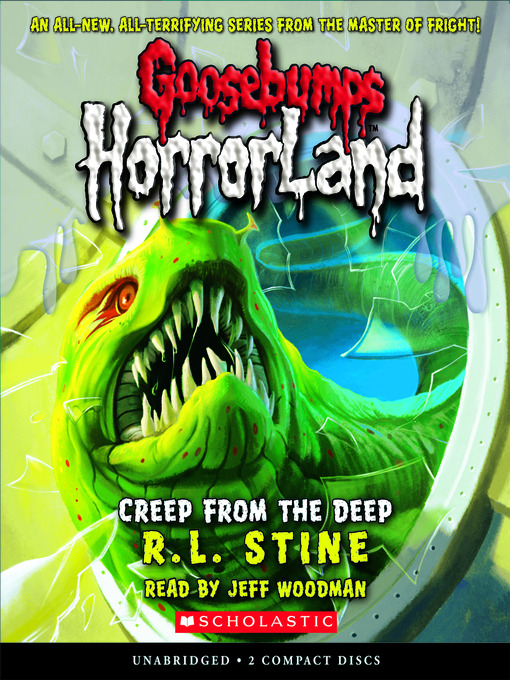 Click here to view title details for Creep from the Deep by R. L. Stine